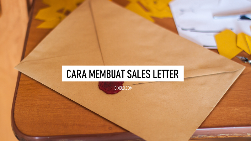 cara membuat sales letter